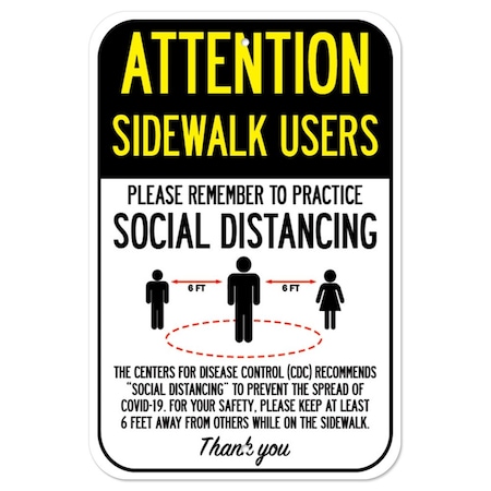 Signmission Public Safety Sign-Sidewalk Users Practice Social Distancing, Heavy-Gauge, 12" H, A-1218-25375 A-1218-25375